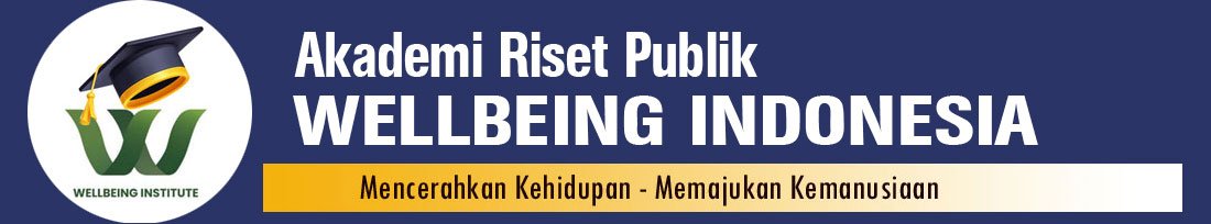 Akademi Riset Publik Wellbeing Indonesia